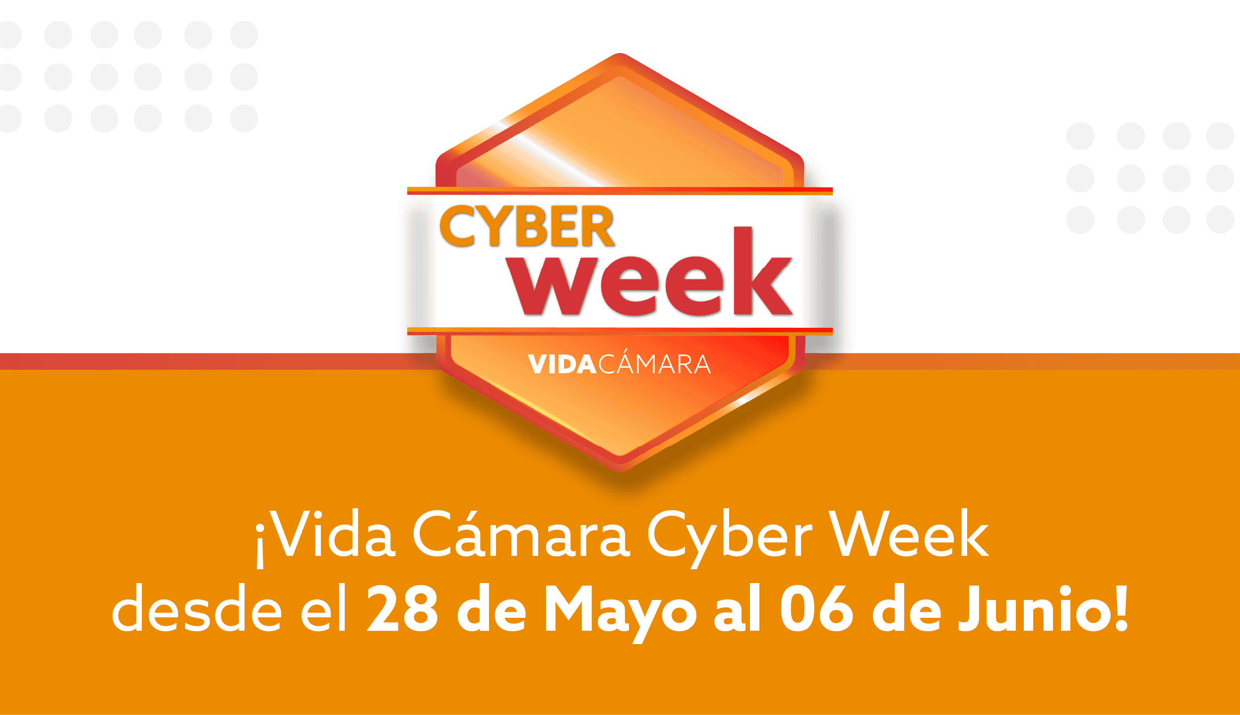Vida Cámara Cyber Week 2025 Vida Cámara Cyber Week 2025